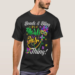 Camiseta Miçangas e Bling É Uma Coisa Mardi Gras Nova Orlea