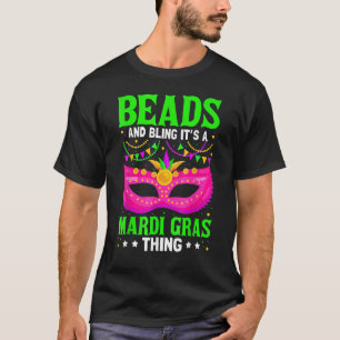 Camiseta Miçangas e Bling É Uma Coisa Mardi Gras Nova Orlea