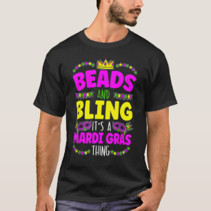 Camiseta Miçangas e Bling É Uma Coisa Mardi Gras Nova Orlea