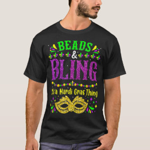 Camiseta Miçangas e Bling É Uma Coisa Mardi Gras Nova Orlea