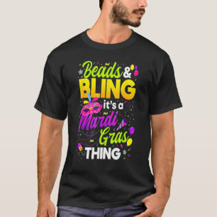 Camiseta Miçangas e Bling É Uma Coisa Mardi Gras Nova Orlea