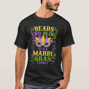 Camiseta Miçangas e Bling É uma Mardi Gras Coisa Mardi Gras