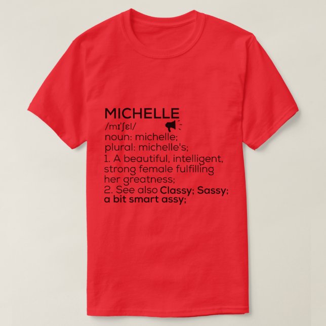 Camiseta Michelle Name Definition Michelle Nome feminino Mi (Frente do Design)