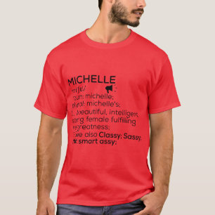 Camiseta Michelle Name Definition Michelle Nome feminino Mi