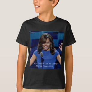 Camiseta Michelle Obama "Nós Vamos Alto" Colecionável