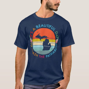 Camiseta Michigan Belo Dia Derruba O Patriarcado Femini