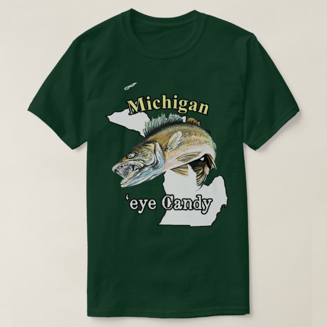 Camiseta Michigan 'Eye Candy Funny Walleye 47 (Frente do Design)