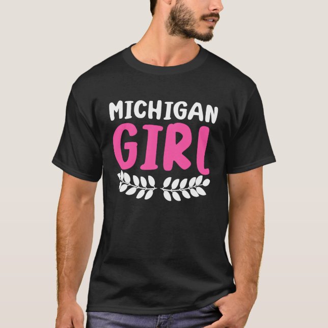 Camiseta Michigan Girl City State American Town Country (Frente)