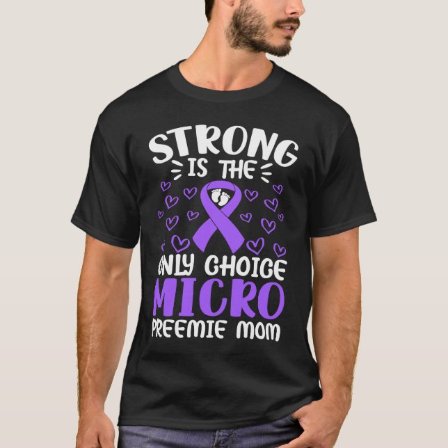 Camiseta Micro Preemie NICU New Mom Awareness Strong Premat (Frente)