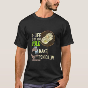 Camiseta Microbiologia Mofo Penicilina Cientista Biologia 1