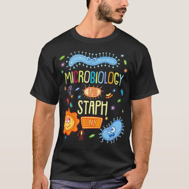 Camiseta MICROBIOLOGIST BIOLOGIST Lab Microbiologia Staph (Frente)