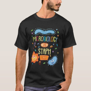 Camiseta Microbiologista Biology Microbiology Lab Staph