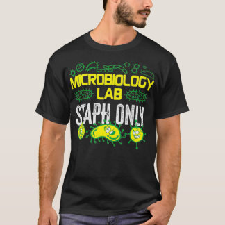 Camiseta Microbiologista Microbiologista Lab Staph Staph
