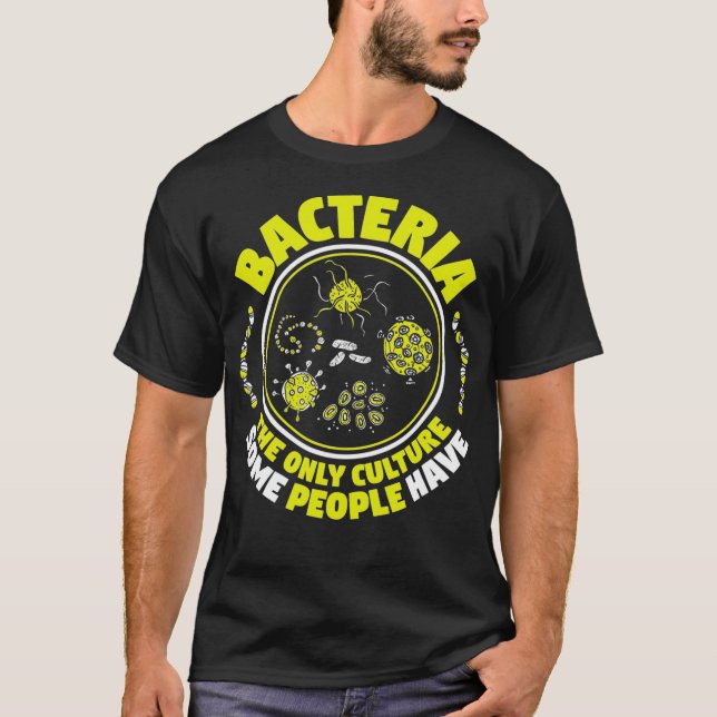 Camiseta Microbiólogo Bacteria Bióloga Microbio (Frente)
