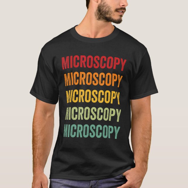 Camiseta Microscopia Microscopia Hobbyist Design (Frente)