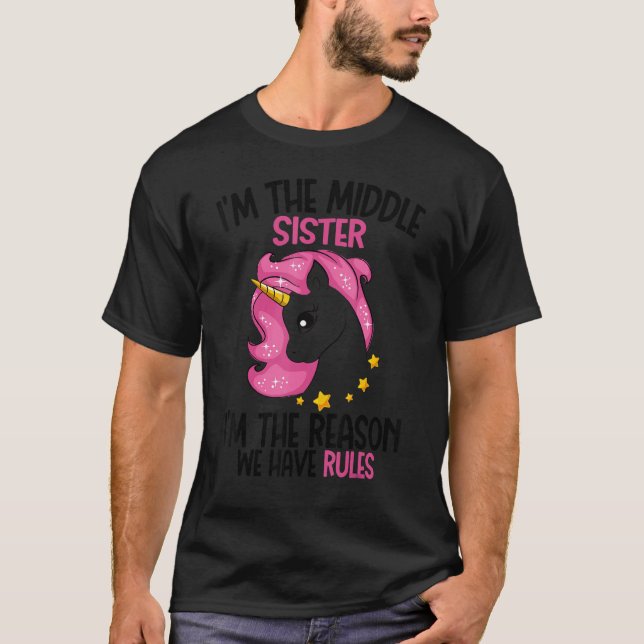 Camiseta Middle Sister I'm The Reason We Have Rules Magical (Frente)