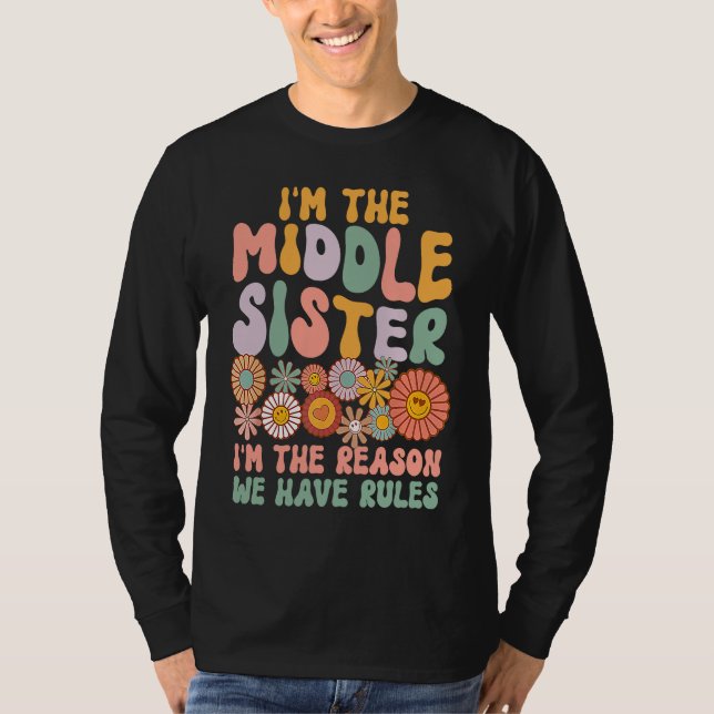 Camiseta Middle Sister  I'm The Reason We Have Rules Matchi (Frente)