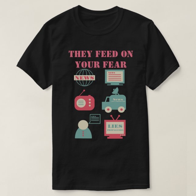 Camiseta Mídia em Massa - Eles Se Alimentam Do Seu Medo (Frente do Design)