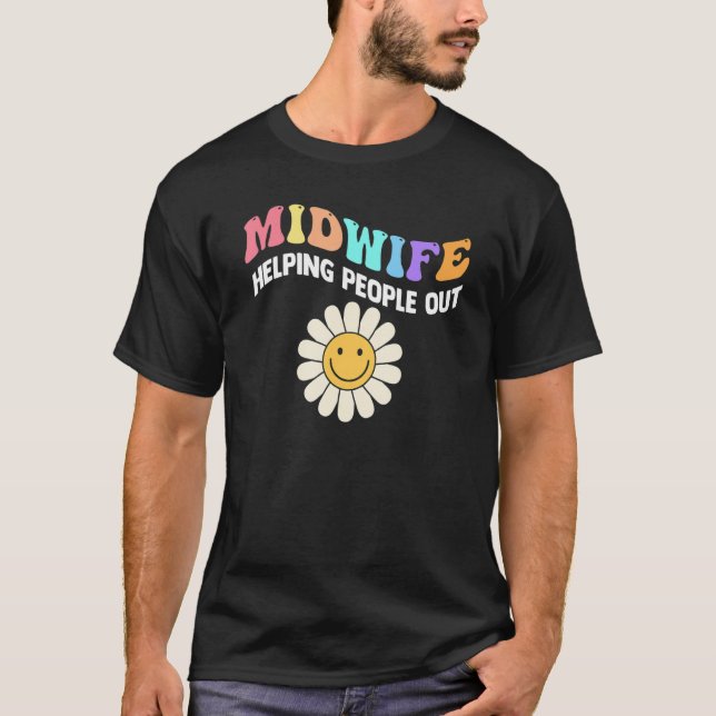 Camiseta Midwife Life Helping People Out Midwife (Frente)