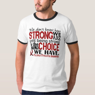 Camiseta Mieloma múltiplo como forte nós somos