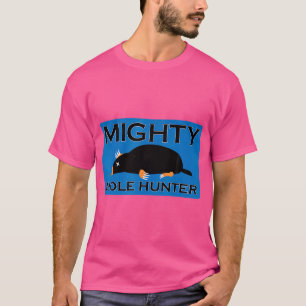 Camiseta Mighty Mole Hunter Rodent Funny