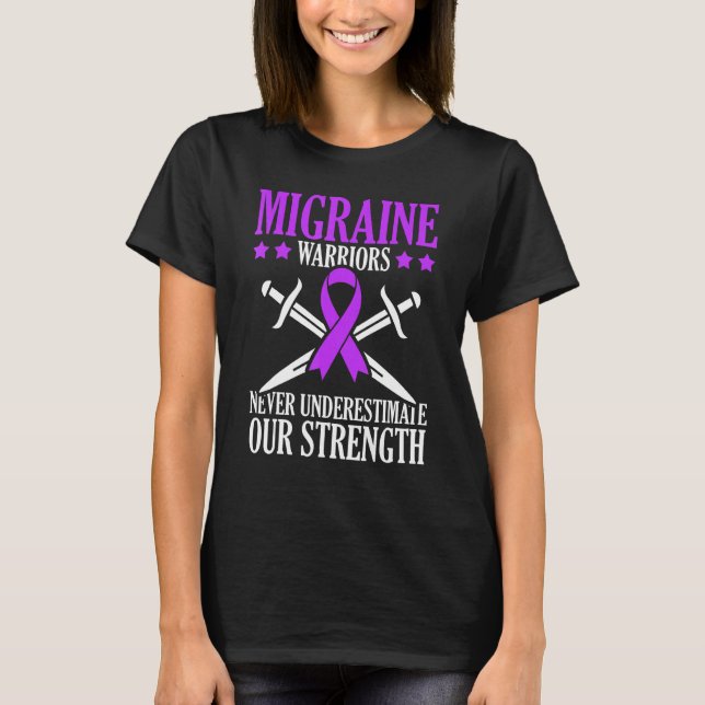 Camiseta Migrane Warriors Never Underestimate Our Strength (Frente)