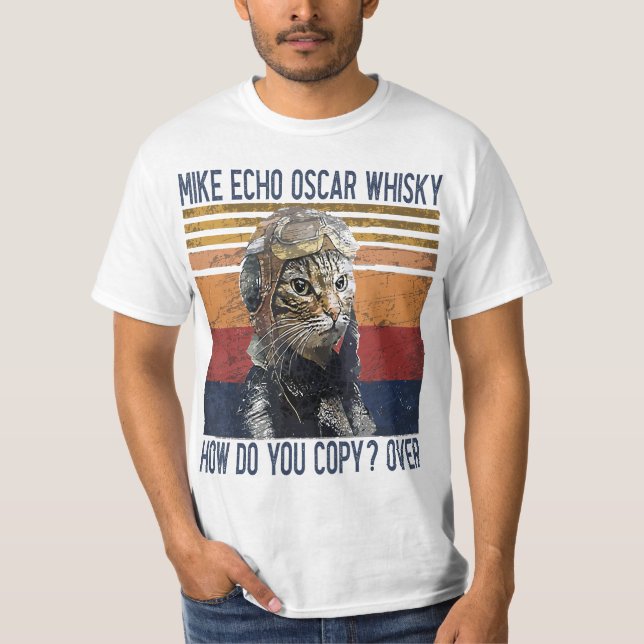 Camiseta Mike Echo Oscar Whisky How Do You Copy Pilot Kitty (Frente)