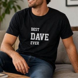 Camiseta Mike Engraçado Personalizado Melhor Dave de Sempre
