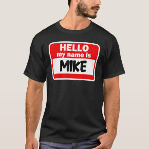 Camiseta Mike Hello Olá Meu Nome É Tshirt Name On Custom
