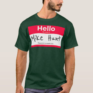 Camiseta Mike Hunt