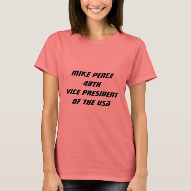 Camiseta Mike Pence 48º Vice-Presidente dos EUA (Frente)