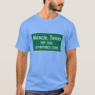 Camiseta Milagre, sinal de tráfego de Texas