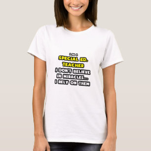 Camiseta Milagres e Professores Especiais de Educação ... E