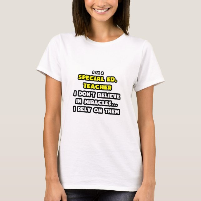 Camiseta Milagres e Professores Especiais de Educação ... E (Frente)
