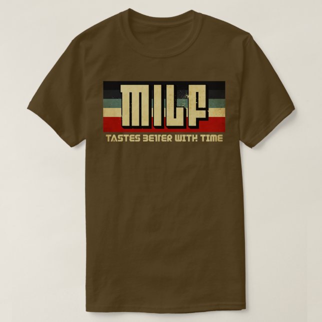 Camiseta Milf é Melhor (Frente do Design)