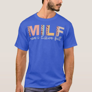 Camiseta MILF Man I Love Fall Lover Engraçado Dizendo Mulhe