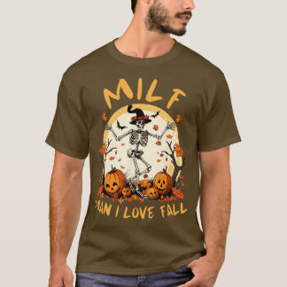 Camiseta Milf Man I love Fall Pumpkin Halloween Skeleton