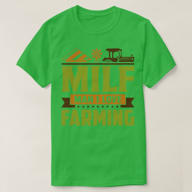 Camiseta MILF Man I Love Farming (Frente do Design)