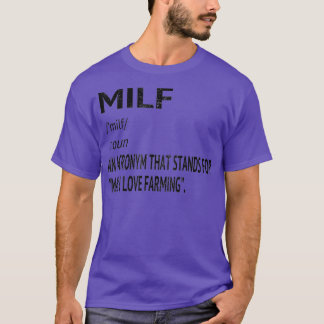 Camiseta MILF Man I Love Farming Definition angustiado