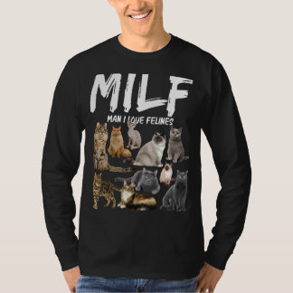 Camiseta Milf Man I Love Felines