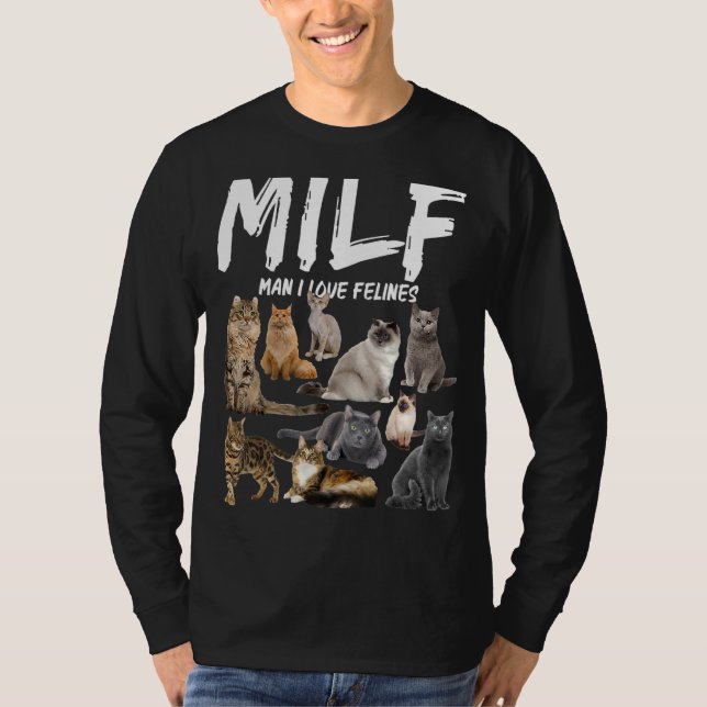 Camiseta Milf Man I Love Felines (Frente)