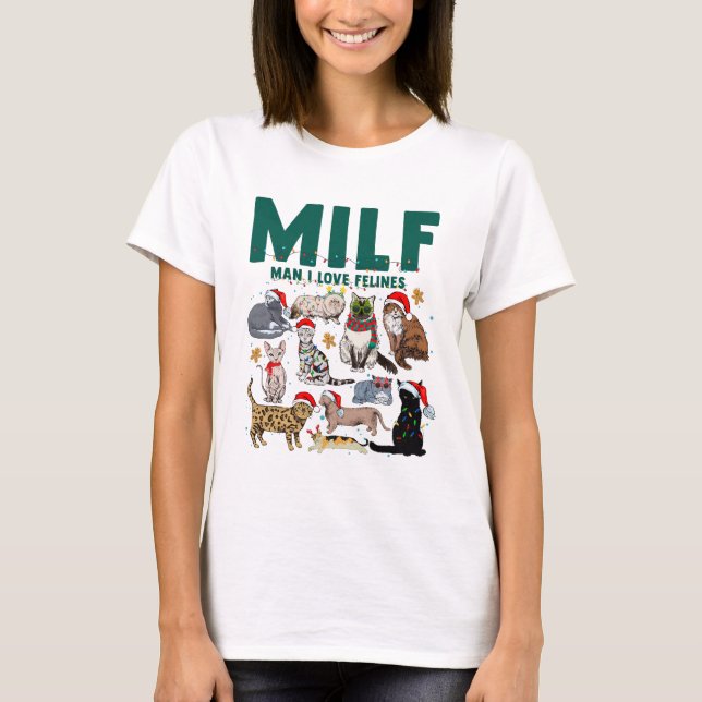 Camiseta MILF Man I Love Felines Cat Christmas (Frente)