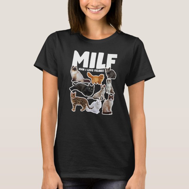 Camiseta MILF Man I Love Felines Cats Womens Mens Premium (Frente)