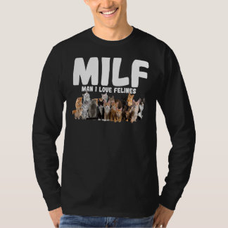 Camiseta Milf Man I Love Felinos Cat Pet 3