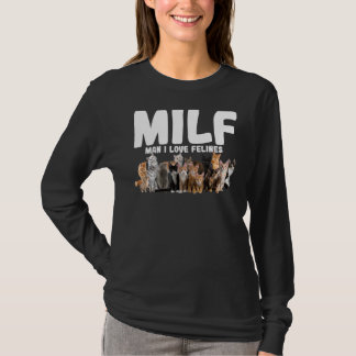 Camiseta Milf Man I Love Felinos Cat Pet 3