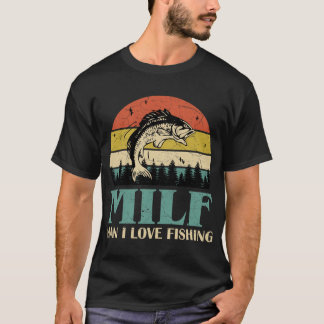 Camiseta milf man i love fishing retro vintage sunset funny