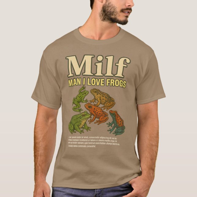 Camiseta MILF Man I Love Sapos Shirt Humor Say Men (Frente)