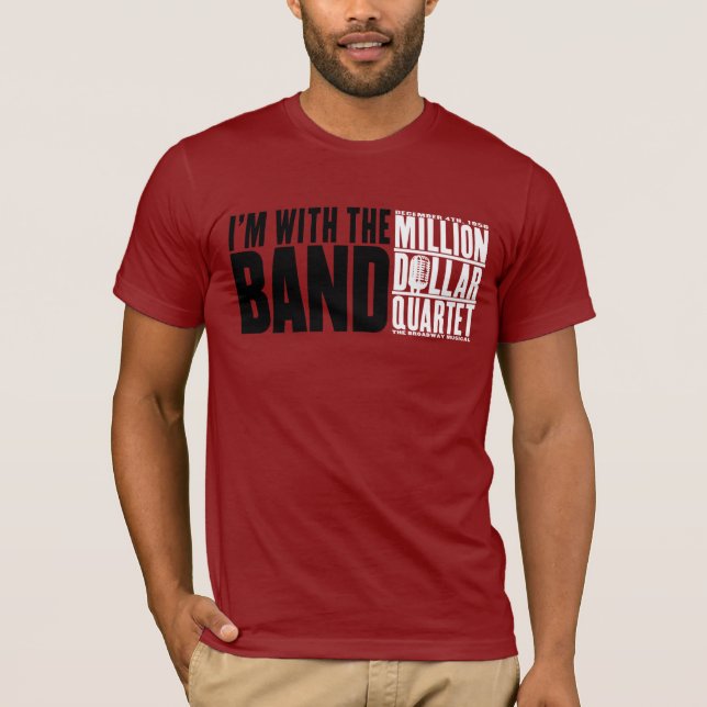 Camiseta Milhão quartetos do dólar "eu sou com a banda " (Frente)