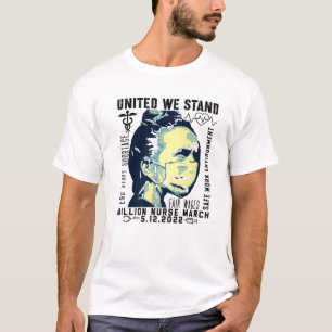 Camiseta Milhões de Enfermeiros Marcharam Enfermeiros Unid