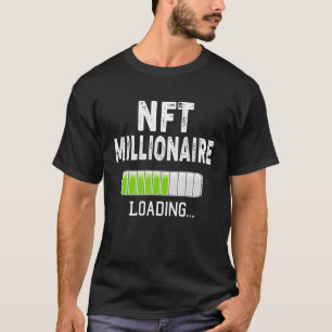 Camiseta Milionário NFT Carregando Por Favor Aguarde Bitcoi